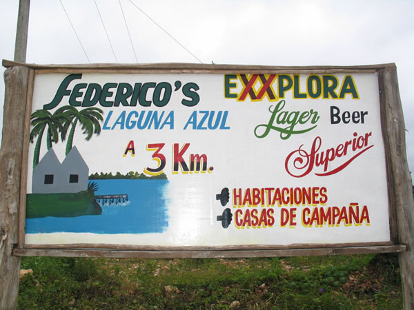 Sign for Laguna Azul on the Highway